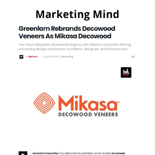 Greenlam Industries rebrands Decowood Veneers as Mikasa Decowood Veneers